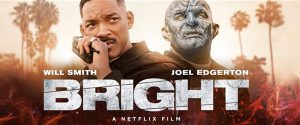 poster for Bright, a Netflix movie with Will Smith